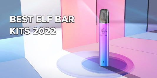 3 Trending Elf Bar Pod Vape Kits 2022