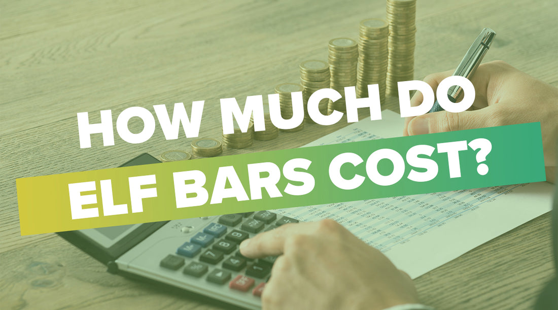 Here’s How Much Elf Bars Cost