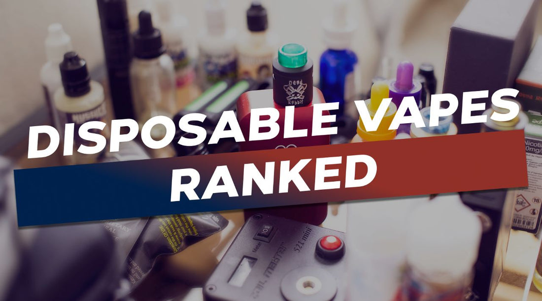 Top 5 Disposable Vapes Ranked