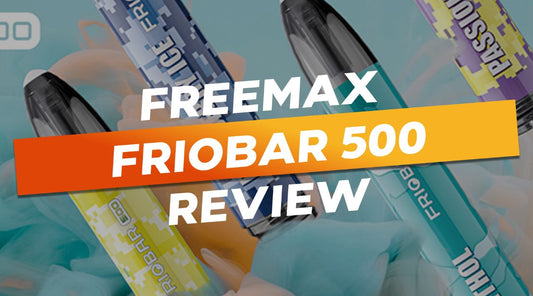 Freemax Friobar 500 Review