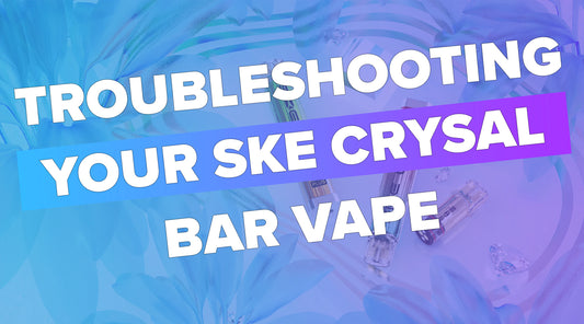 Troubleshooting Your Crystal Bar Vape