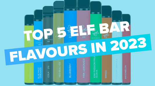 Top 5 Elf Bar 600 Flavours to Pick From in 2023