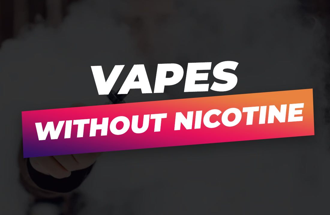 vapes without nicotine