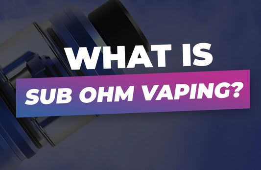 sub ohm vaping